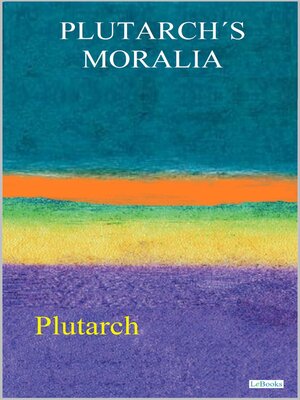 cover image of PLUTARCH'S MORALIA